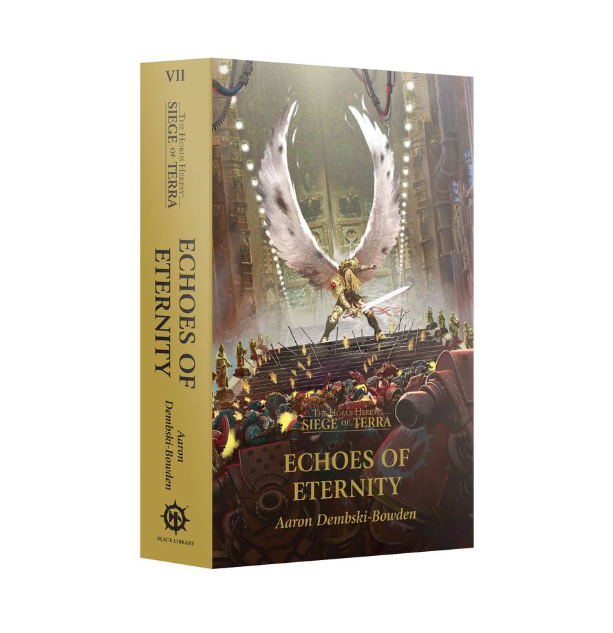 Warhammer-Black Library: Horus Heresy-Echoes of Eternity (Siege of Terra-Book 7)