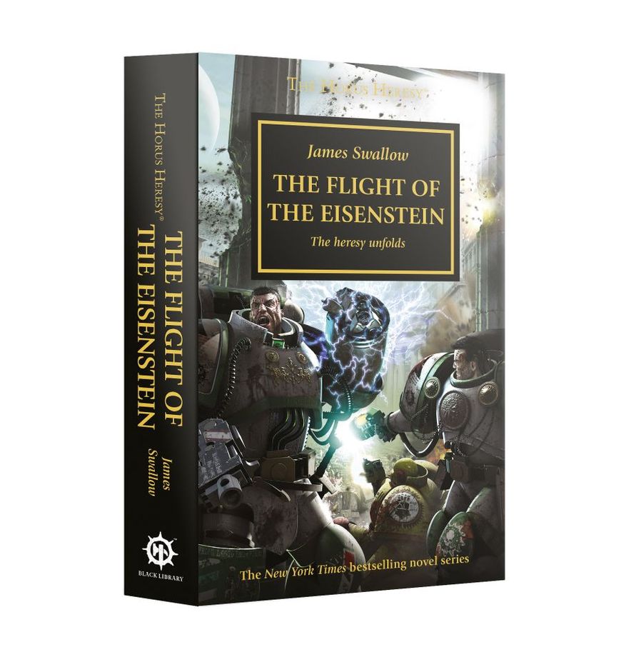 Warhammer-Black Library: Horus Heresy - The Flight of The Eisenstein