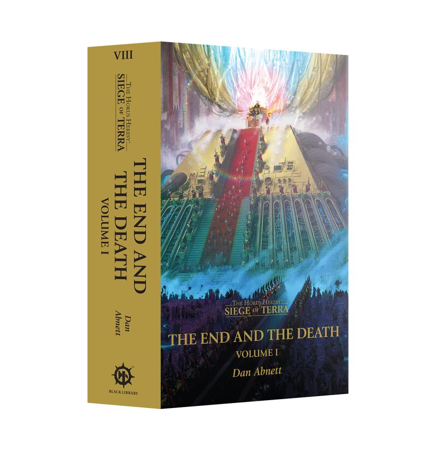 Warhammer-Black Library: The End and the Death Volume 1- The Horus Heresy: Siege of Terra Book 8