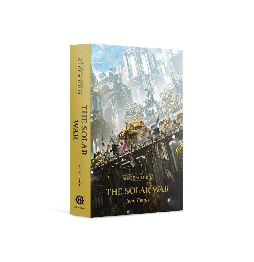 Warhammer-Black Library: Horus Heresy-The Solar War (Siege of Terra-Book 1)